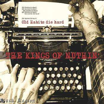 LP The Kings Of Nuthin': Old Habits Die Hard 577683