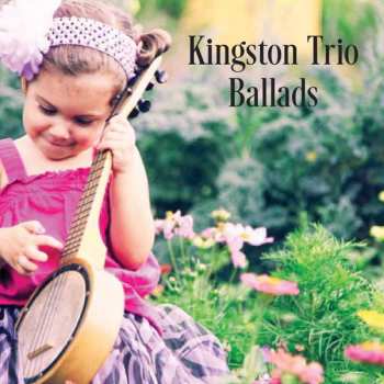 Album The Kingston Trio: Ballads