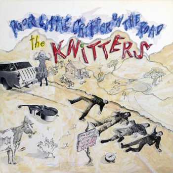 Album The Knitters: Poor Little Critter On The Road