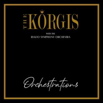 LP The Korgis: Orchestrations 567125