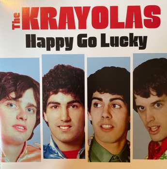 Album The Krayolas: Happy Go Lucky