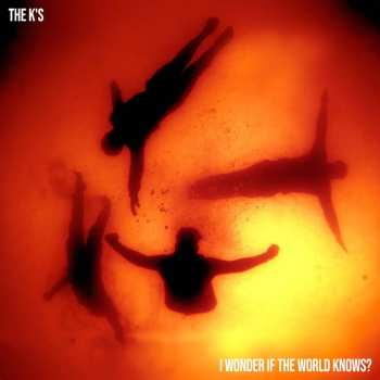 CD The K's: I Wonder If The World Knows? 534694