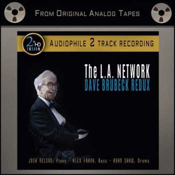 The L.A. Network: Dave Brubeck Redux