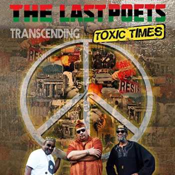 Album The Last Poets: Transcending Toxic Times