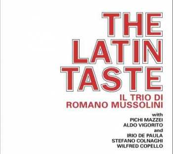 Album Romano Mussolini Trio: The Latin Taste