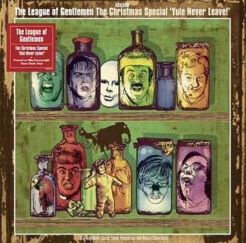 Album The League Of Gentlemen: The Christmas Special 'Yule Never Leave!'