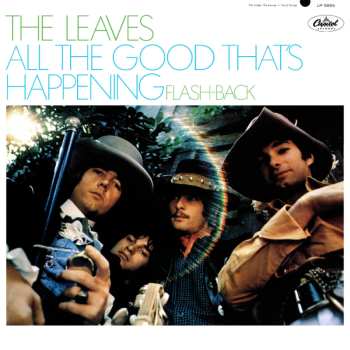 LP The Leaves: All The Good That's Happening 650646