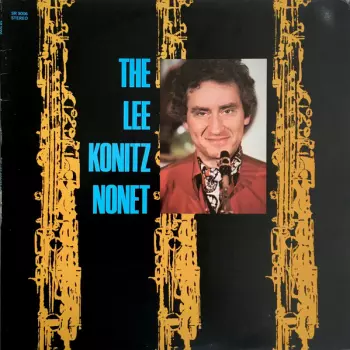 The Lee Konitz Nonet