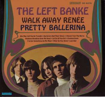 CD The Left Banke: Walk Away Renée / Pretty Ballerina 601816