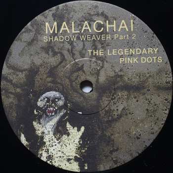 2LP The Legendary Pink Dots: Malachai (Shadow Weaver Part 2) LTD 606303