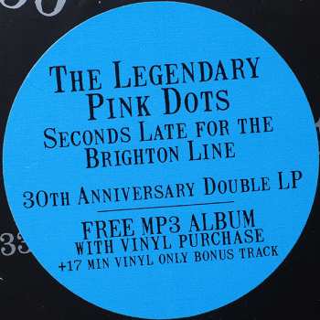 2LP The Legendary Pink Dots: Seconds Late For The Brighton Line LTD 570076