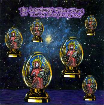 Album The Legendary Pink Dots: The Maria Dimension