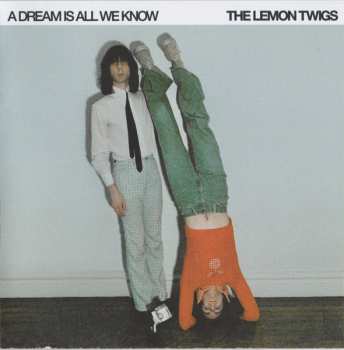 CD The Lemon Twigs: A Dream Is All We Know 606035