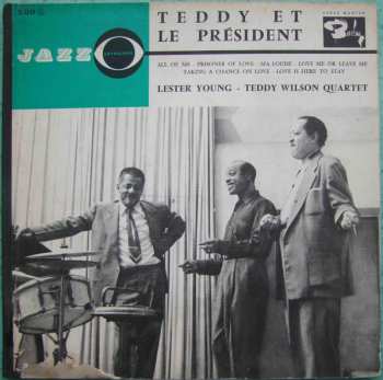 LP The Lester Young-Teddy Wilson Quartet: Teddy Et Le President 616461