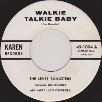 Album The Levee Songsters: Walkie Talkie Baby / Our Love Is A Vow