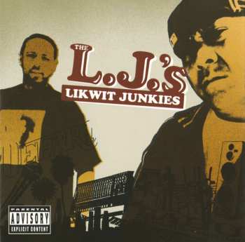 Album The Likwit Junkies: The L.J.'s