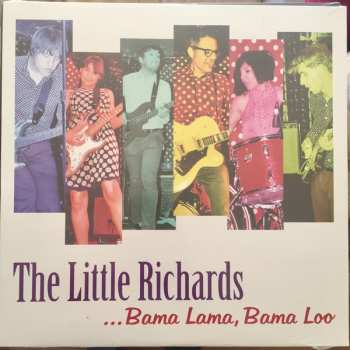 The Little Richards: ...Bama Lama, Bama Loo