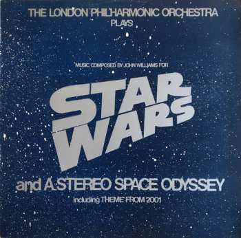 John Williams: Star Wars / A Stereo Space Odyssey