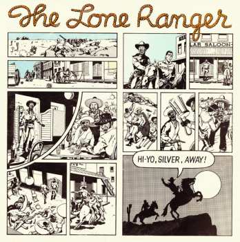 Lone Ranger: Hi-Yo, Silver, Away!