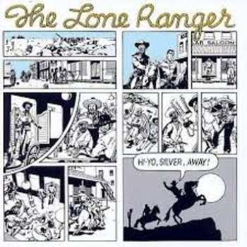 LP Lone Ranger: Hi-Yo, Silver, Away! 553221