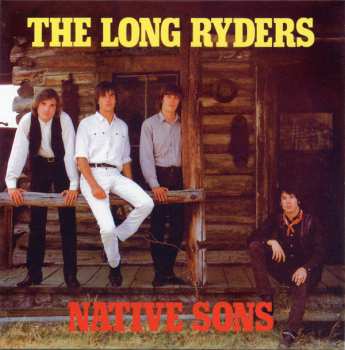 3CD The Long Ryders: Native Sons DLX 562840