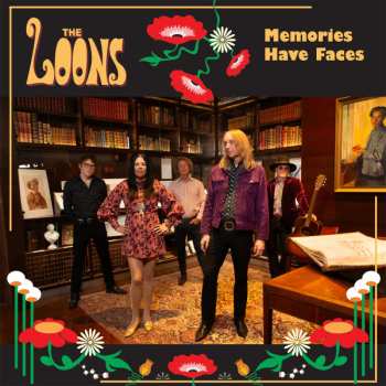 Album The Loons: Memories Have Faces