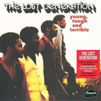 Album The Lost Generation: Young, Tough And Terrible