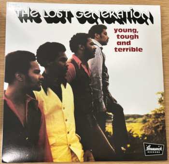 LP The Lost Generation: Young, Tough And Terrible CLR 613107