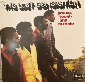 LP The Lost Generation: Young, Tough And Terrible 603696