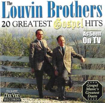 Album The Louvin Brothers: 20 Greatest Gospel Hits