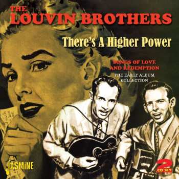 2CD The Louvin Brothers: There's A Higher Power - Songs Of Love And Redemption 612737