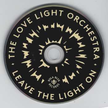 CD The Love Light Orchestra: Leave The Light On 575117