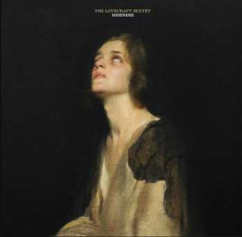 Album The Lovecraft Sextet: Miserere