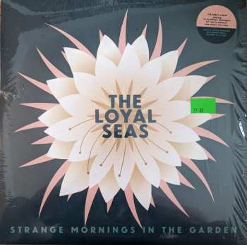 LP The Loyal Seas: Strange Mornings In The Garden CLR | LTD 600207