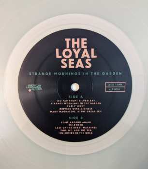 LP The Loyal Seas: Strange Mornings In The Garden CLR | LTD 600207