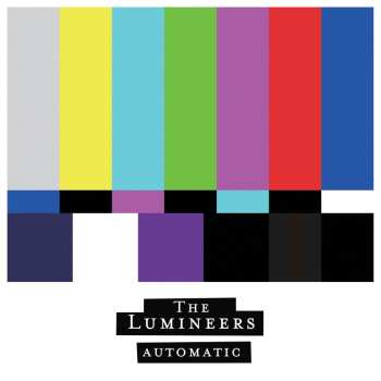 Album The Lumineers: Automatic