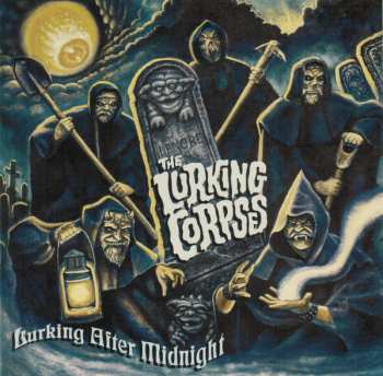 Album The Lurking Corpses: Lurking After Midnight