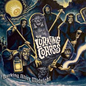 CD The Lurking Corpses: Lurking After Midnight 621448