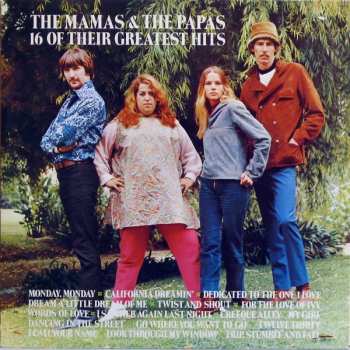 LP The Mamas & The Papas: 16 Of Their Greatest Hits 655640