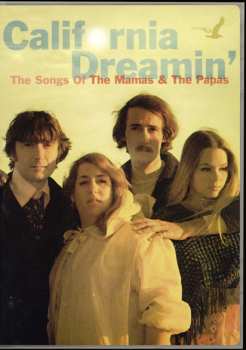 Album The Mamas & The Papas: California Dreamin': The Songs Of The Mamas And The Papas