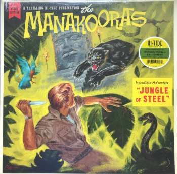 LP The Manakooras: Jungle of Steel CLR | LTD 656889