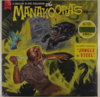 Album The Manakooras: Jungle Of Steel