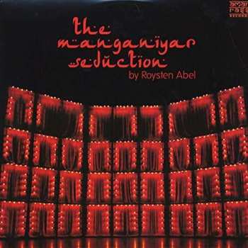 Album Roysten Abel: The Manganiyar Seduction