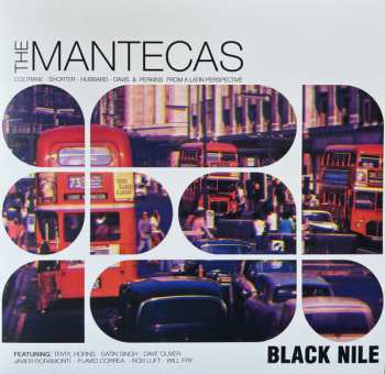 Album The Mantecas: Black Nile