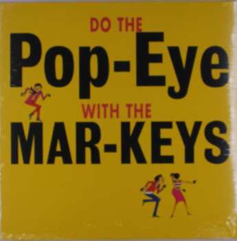 LP The Mar-Keys: Do The Pop-Eye 564155