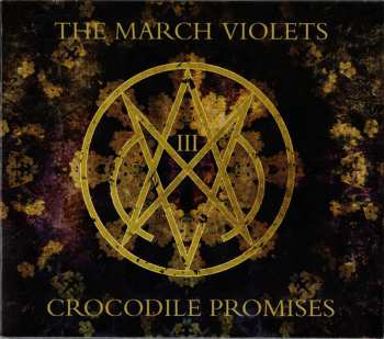 Album The March Violets: Crocodile Promises