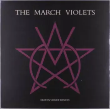 The March Violets: Eleven Violet Dances