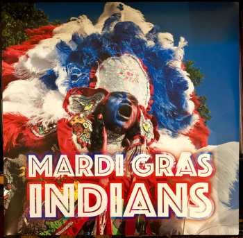 Album The Mardi Gras Indians: Mardi Gras Indians