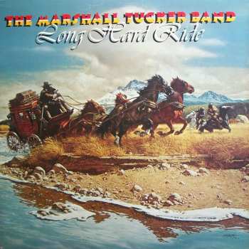 Album The Marshall Tucker Band: Long Hard Ride