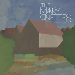 The Mary Onettes: Love Forever